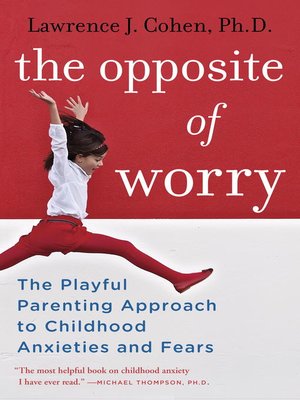 cover image of The Opposite of Worry